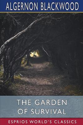 Book cover for The Garden of Survival (Esprios Classics)