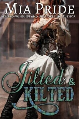 Cover of Jilted and Kilted