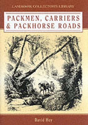 Book cover for Packmen, Carriers and Packhorse Roads