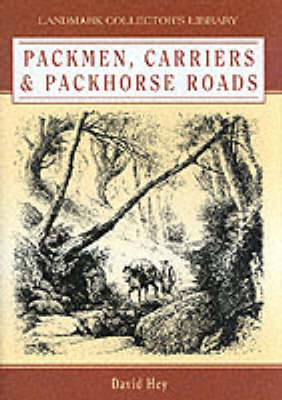 Cover of Packmen, Carriers and Packhorse Roads