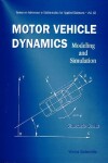 Book cover for Motor Vehicle Dynamics: Modeling And Simulation