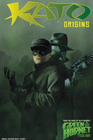 Cover of Kato Origins Volume 1: Way of the Ninja