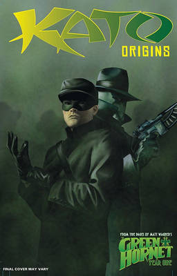 Book cover for Kato Origins Volume 1: Way of the Ninja