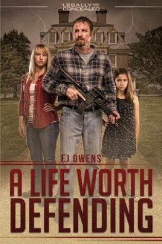 Cover of A Life Worth Defending