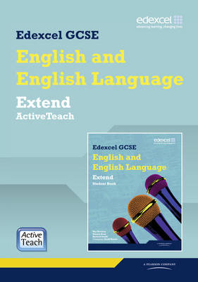 Cover of Edexcel GCSE English and English Language Extend ActiveTeach pack with CDROM