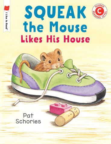 Book cover for Squeak the Mouse Likes His House