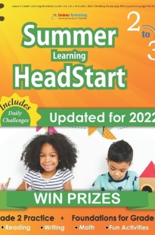 Cover of Lumos Summer Learning HeadStart, Grade 2 to 3