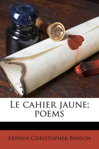 Cover of Le cahier jaune; poems