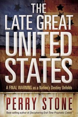 Book cover for The Late Great United States