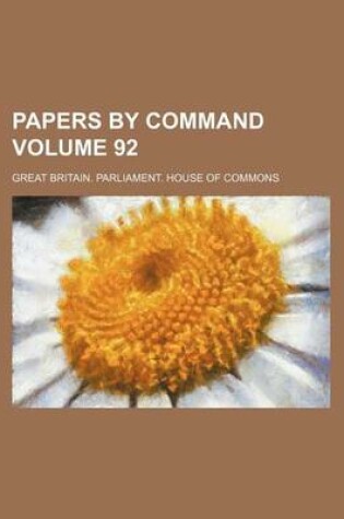 Cover of Papers by Command Volume 92