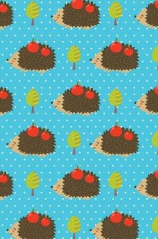 Cover of Journal Notebook Cute Hedgehogs With Apples Pattern 1