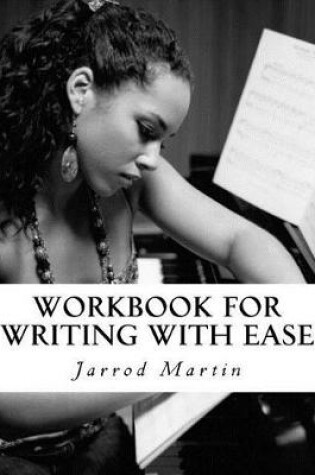 Cover of Workbook for Writing with Ease