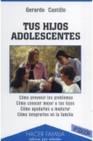 Cover of Tus Hijos Adolescentes