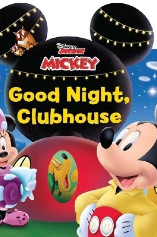 Cover of Disney Mickey Mouse Clubhouse: Good Night, Clubhouse!