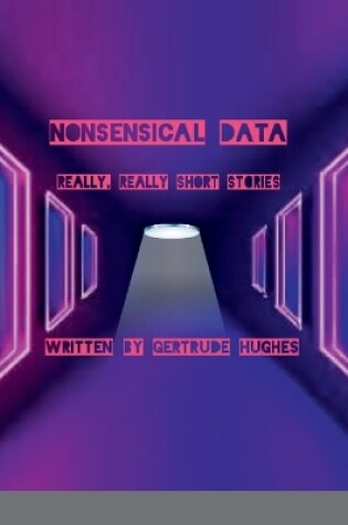 Cover of Nonsensical Data