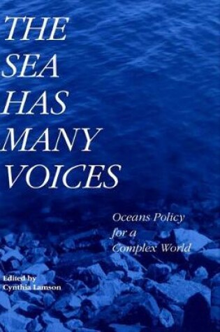 Cover of The Sea Has Many Voices