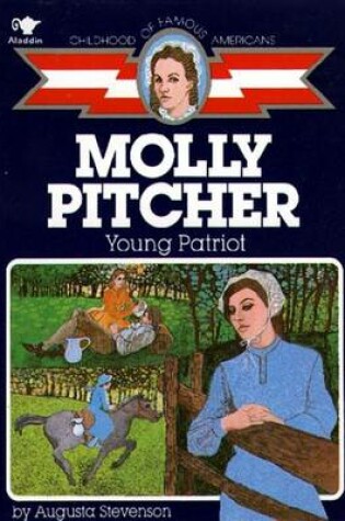 Cover of Molly Pitcher Young Patriot