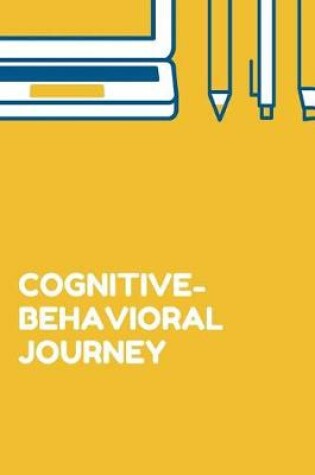 Cover of Cognitive Behavioral Journey