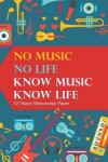 Book cover for 12 Stave Manuscript Paper - No Music No Life Know Music Know Life