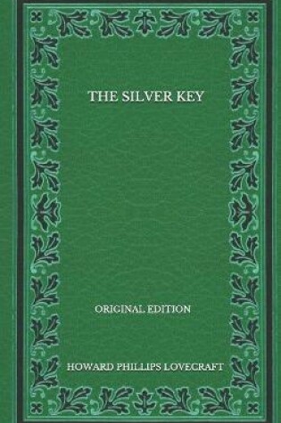 Cover of The Silver Key - Original Edition