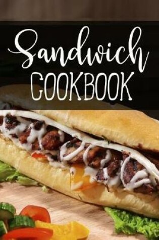 Cover of Sandwich Cookbook