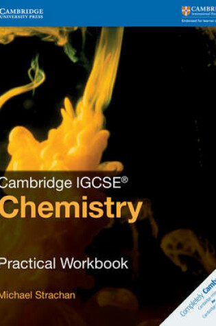 Cover of Cambridge IGCSE™ Chemistry Practical Workbook