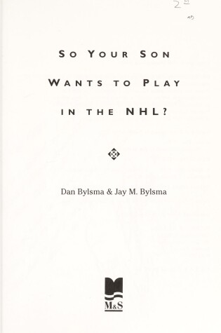 Cover of So Your Son Wants to Play in the NHL?