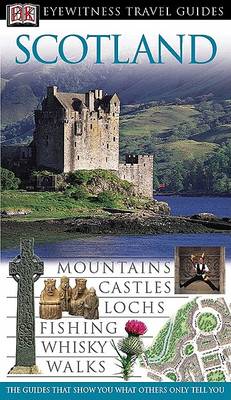 Book cover for DK Eyewitness Travel Guide: Scotland (Revised)