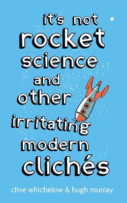 Book cover for It's Not Rocket Science