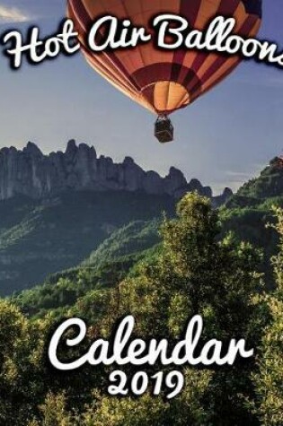 Cover of Hot Air Balloons Calendar 2019