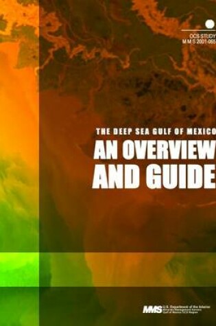 Cover of The Deep Sea Gulf of Mexico