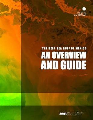 Book cover for The Deep Sea Gulf of Mexico