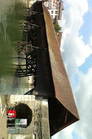 Cover of A Covered Bridge in Olten, Switzerland