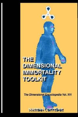 Book cover for The Dimensional Immortality Toolkit