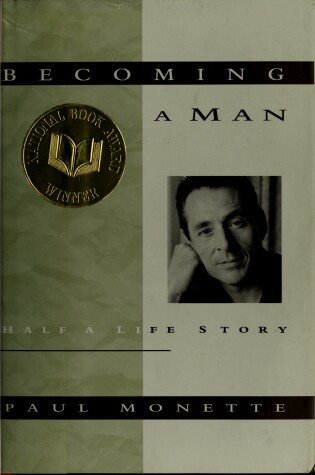 Cover of Becoming a Man: Half a Life Story