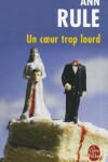 Book cover for Un Coeur Trop Lourd