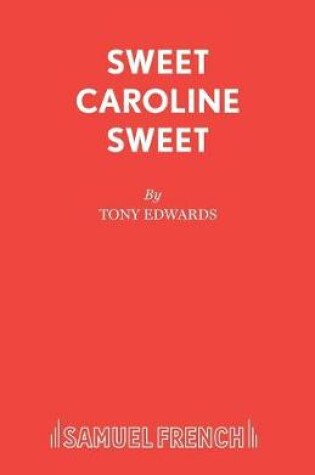 Cover of Sweet Caroline Sweet