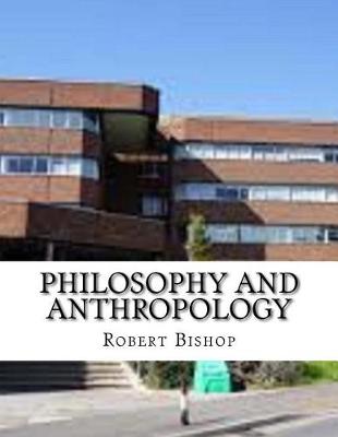 Book cover for Philosophy and Anthropology