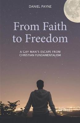 Book cover for From Faith to Freedom