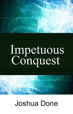 Book cover for Impetuous Conquest