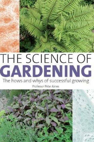 Cover of The Science of Gardening