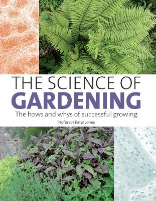 Book cover for The Science of Gardening