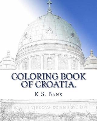 Book cover for Coloring Book of Croatia.