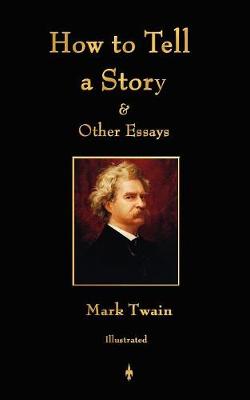 Book cover for How to Tell a Story and Other Essays