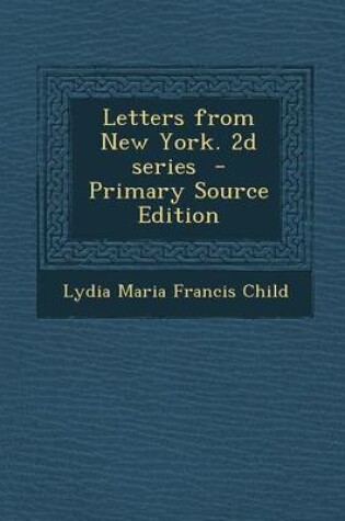 Cover of Letters from New York. 2D Series