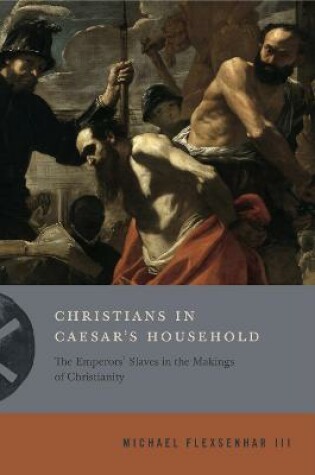 Cover of Christians in Caesar's Household