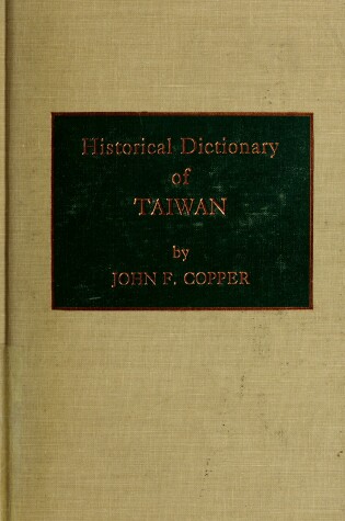 Cover of Historical Dictionary of Taiwan