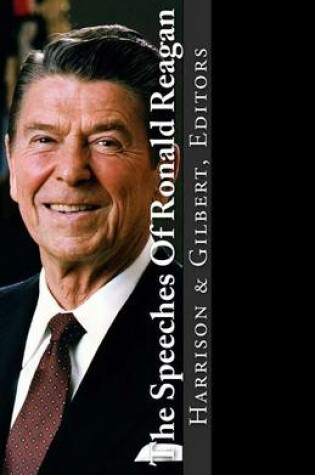 Cover of The Speeches Of Ronald Reagan