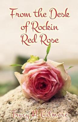Cover of From the desk of Rockin Red Rose