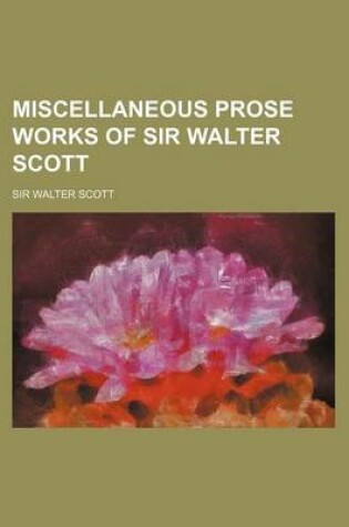 Cover of Miscellaneous Prose Works of Sir Walter Scott (Volume 2)